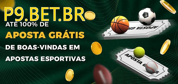 P9.BET.BRbet Ate 100% de Aposta Gratis